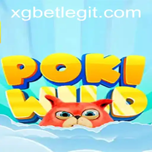 Exploring PokiWild: A Thrilling Adventure Enhanced by xgbet