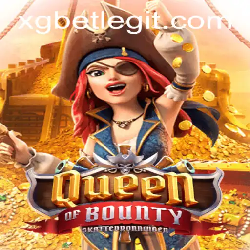 Exploring the Thrills of Queen of Bounty: A Treasure-Filled Adventure